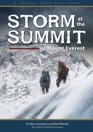 [Choose Your Path 02] • Storm at the Summit of Mount Everest